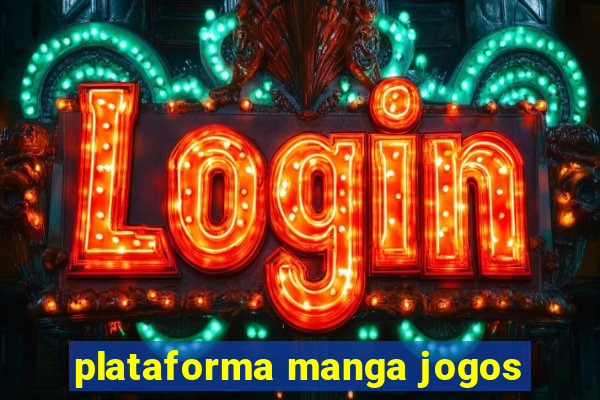 plataforma manga jogos